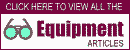 View all the Equipment Articles