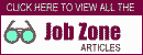 View all the Job Zone Articles